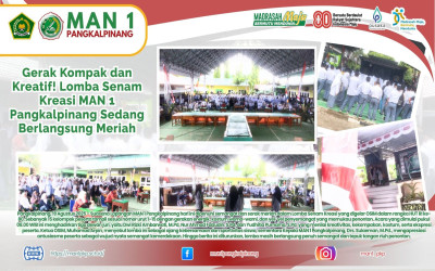 Gerak Kompak dan Kreatif! Lomba Senam Kreasi MAN 1 Pangkalpinang Sedang Berlangsung Meriah