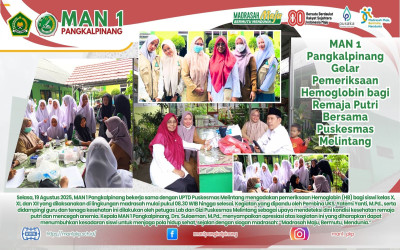 MAN 1 Pangkalpinang Gelar Pemeriksaan Hemoglobin bagi Remaja Putri Bersama Puskesmas Melintang