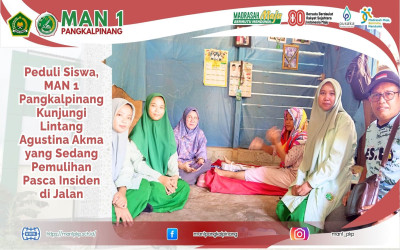 MAN 1 Pangkalpinang Kunjungi Siswi yang Sedang Pemulihan Pasca Insiden, Serahkan Santunan sebagai Wujud Kepedulian