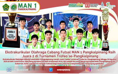 Ekstrakurikuler Olahraga Cabang Futsal MAN 1 Pangkalpinang Raih Juara 2 di Turnamen Trofeo se-Pangkalpinang
